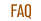 FAQ